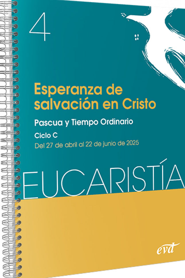 Esperanza De Salvación En Cristo (eucaristía Nº 4/2025)