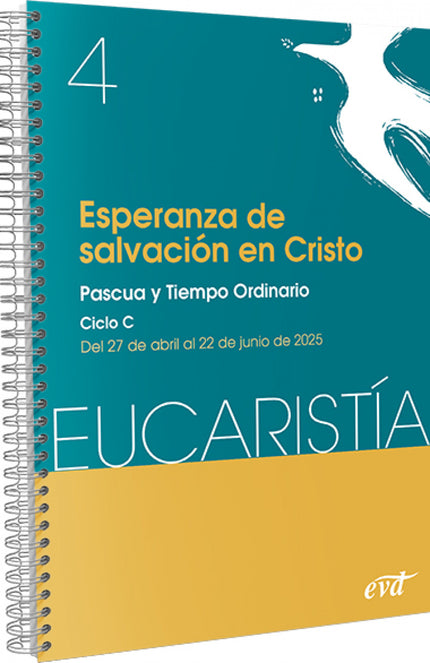 Esperanza De Salvación En Cristo (eucaristía Nº 4/2025)