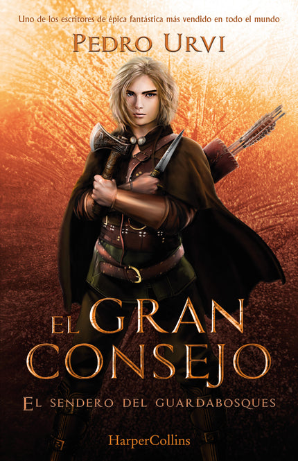 El Gran Consejo (El Sendero del Guardabosques, Libro 10) - Pedro Urvi - TAPA DURA