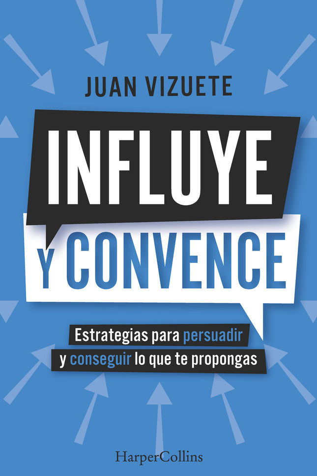 Influye Y Convence