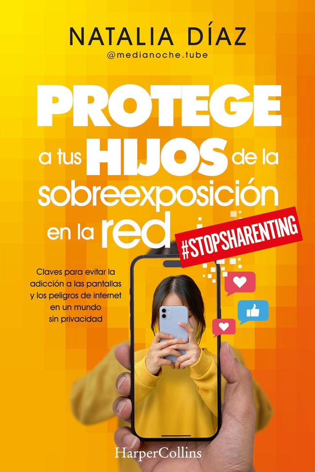 Protege A Tus Hijos De La Sobreexposición En La Red