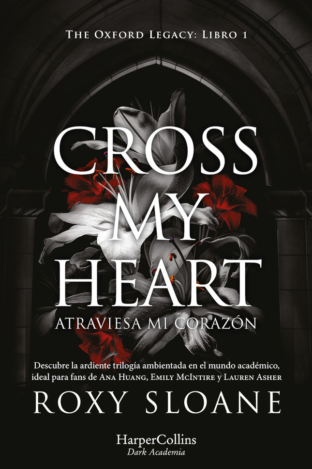 CROSS MY HEART ATRAVIESA MI CORAZON - Roxy Sloane - RUSTICA