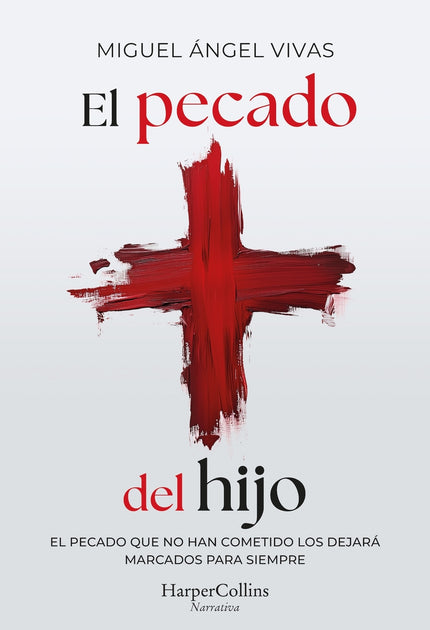 El Pecado Del Hijo