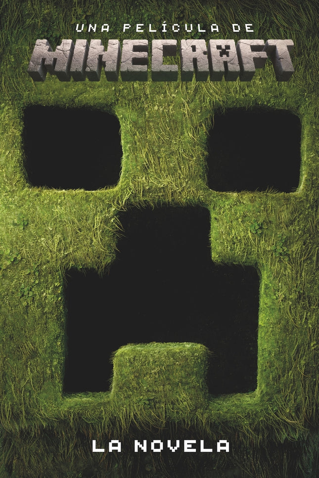 Una Película De Minecraft. La Novela