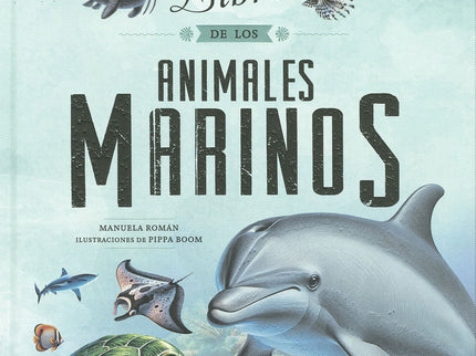 El Magnifico Libro De Los Animales Marinos