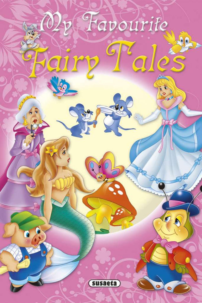 My Favourite Fairy Tales