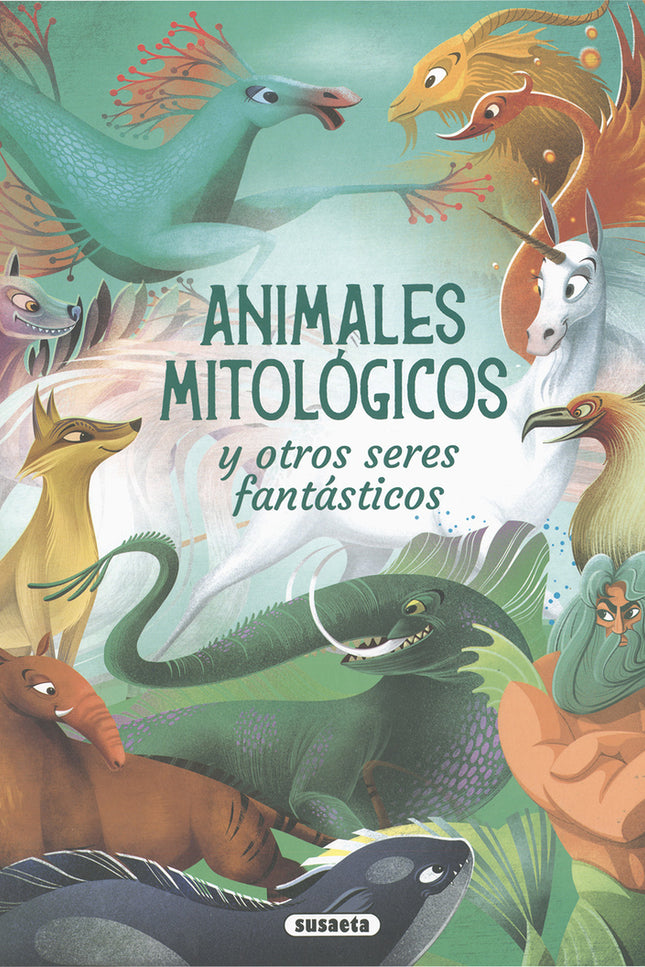 Animales Mitológicos Y Otros Seres Fantásticos