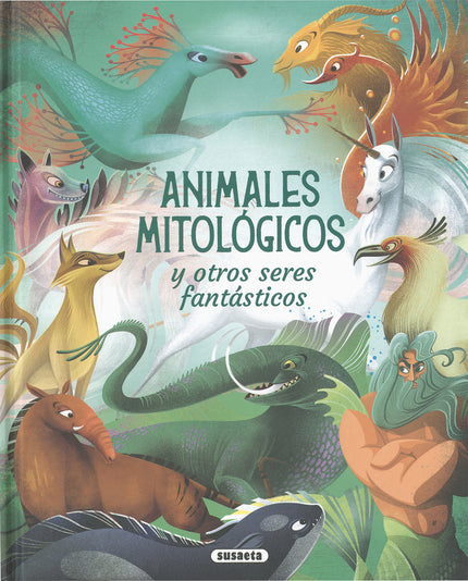 Animales Mitológicos Y Otros Seres Fantásticos