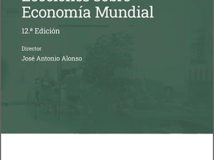 Lecciones Sobre Economia Mundial 12ª Edicion