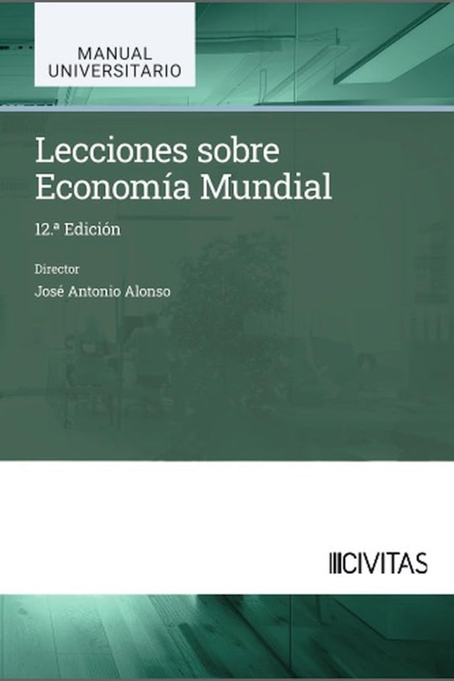 Lecciones Sobre Economia Mundial 12ª Edicion
