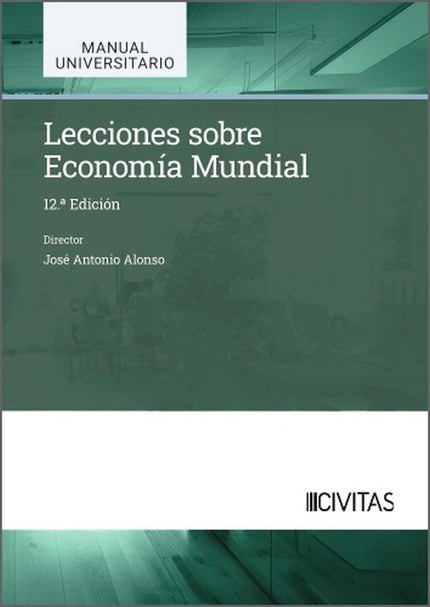 Lecciones Sobre Economia Mundial 12ª Edicion