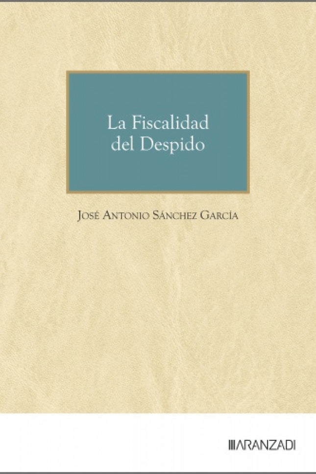 La Fiscalidad Del Despido