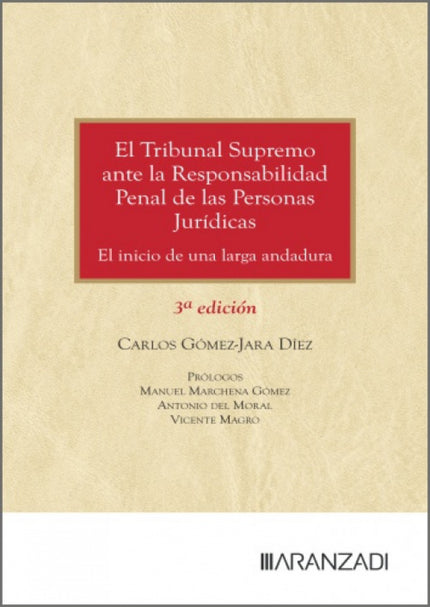 El Tribunal Supremo Ante La Responsabilidad Penal De Las Personas Jurídicas
