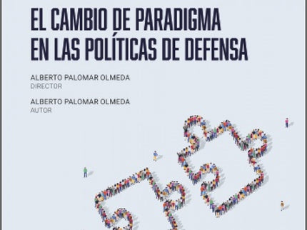 El Cambio De Paradigma En Las Políticas De Defensa
