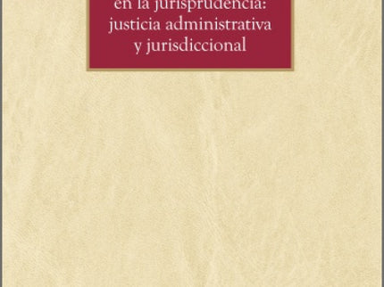 Control De Los Actos Administrativos En La Jurisprudencia, El