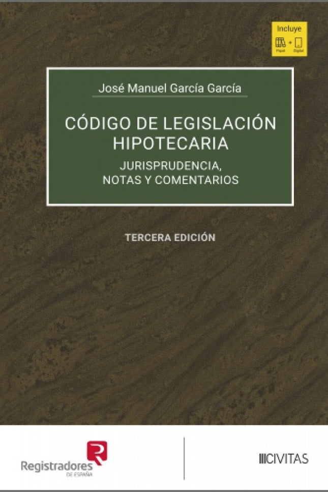 Codigo De Legislacion Hipotecaria (tomos I-ii)