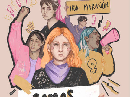 Somos Revolución. Somos Feminismo