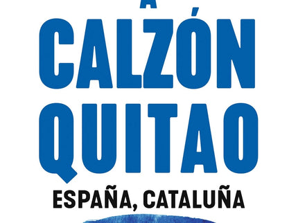 A Calzón Quitao
