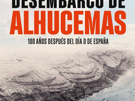 El Desembarco De Alhucemas