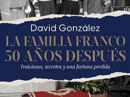La Familia Franco. 50 Años Después