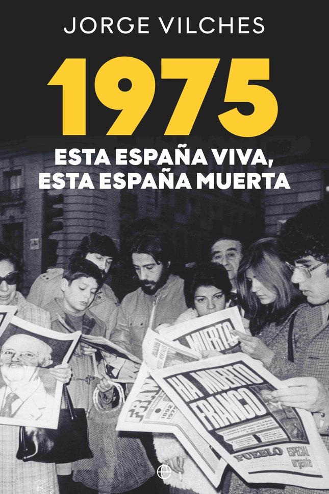 1975 Esta España Viva Esta España Muerta