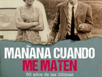 Mañana Cuando Me Maten