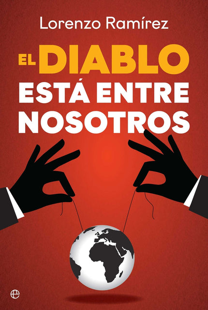 El Diablo Está Entre Nosotros