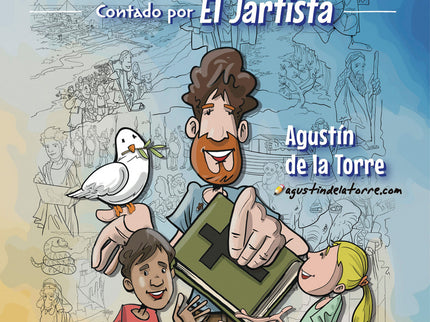 El Antiguo Testamento Para Los Niños De Hoy. El Jartista