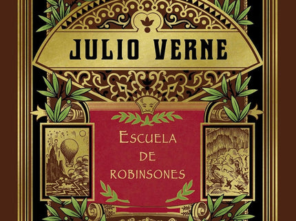 ESCUELA DE ROBINSONES (HETZEL) - Julio Verne - Tapa dura