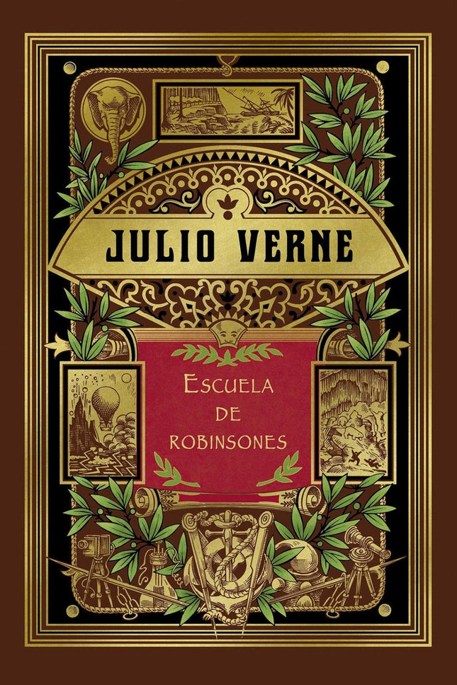 ESCUELA DE ROBINSONES (HETZEL) - Julio Verne - Tapa dura