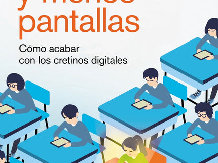 Más Libros Y Menos Pantallas