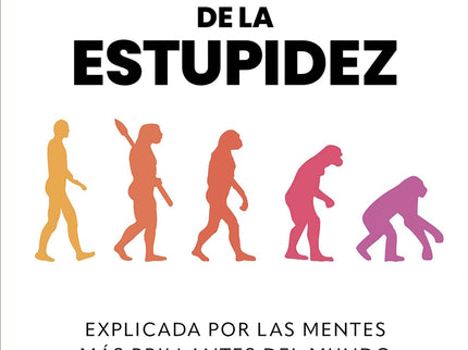 La Psicología De La Estupidez