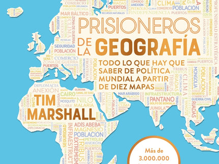 Prisioneros De La Geografía (nueva Edición Revisada Y Ampliada)