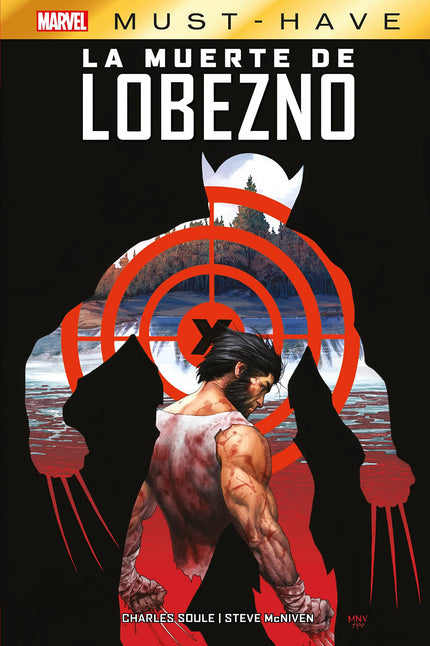 LA MUERTE DE LOBEZNO - Steve Mcniven - TAPA DURA