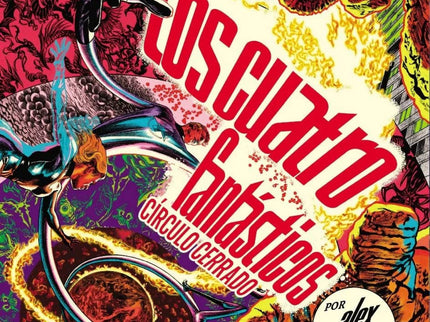 4 FANTASTICOS CIRCULO CERRADO - Alex Ross - TAPA DURA