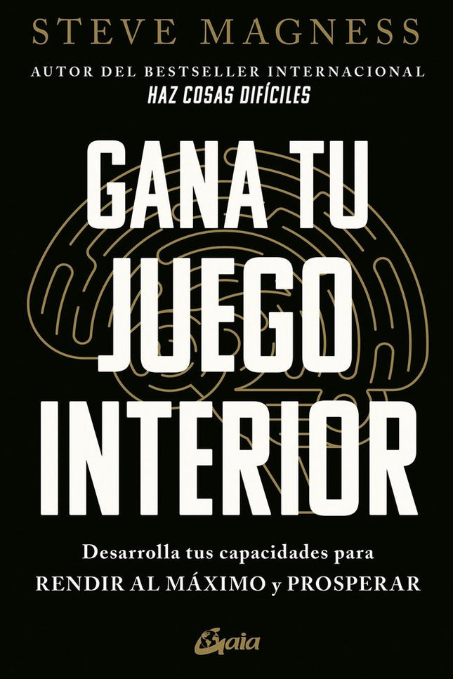 GANA TU JUEGO INTERIOR - Steve Magness - Tapa blanda