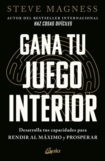 GANA TU JUEGO INTERIOR - Steve Magness - Tapa blanda