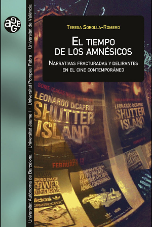 El Tiempo De Los Amnésicos