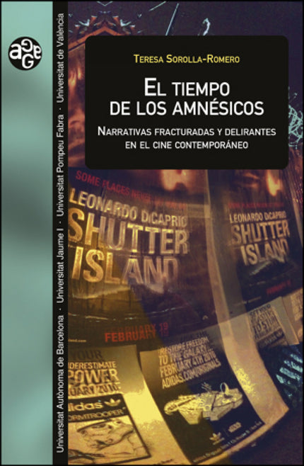 El Tiempo De Los Amnésicos