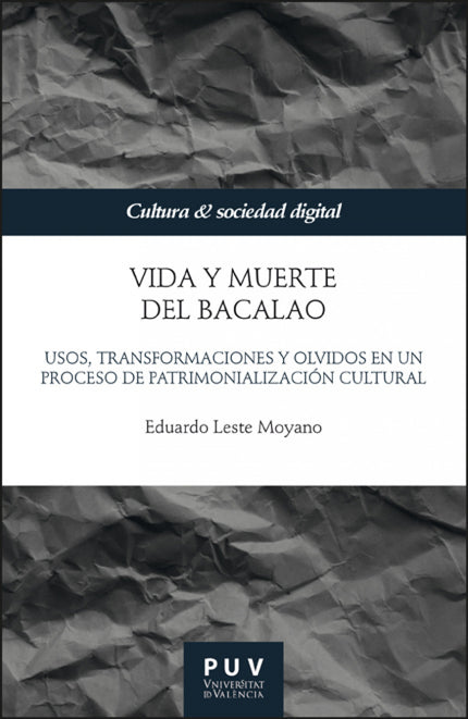 Vida Y Muerte Del Bacalao