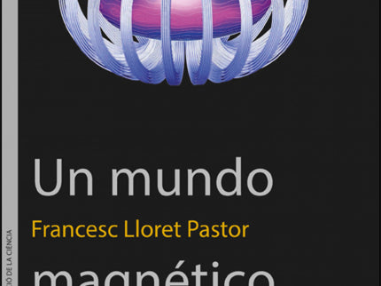 Mundo Magnetico:omnipresencia De Los Imanes