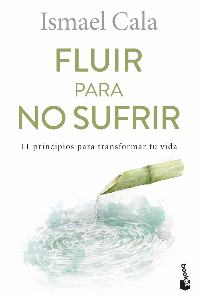 Fluir para no sufrir - Ismael Cala - Tapa blanda