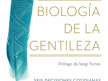 Biología De La Gentileza