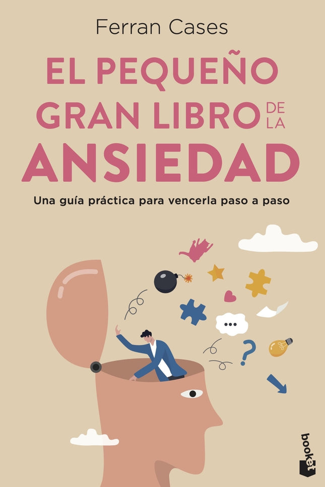 El Pequeño Gran Libro De La Ansiedad