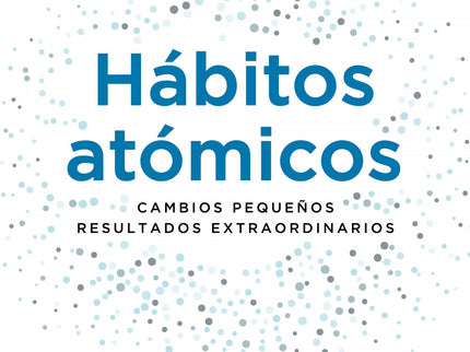 Hábitos Atómicos. Edición Especial