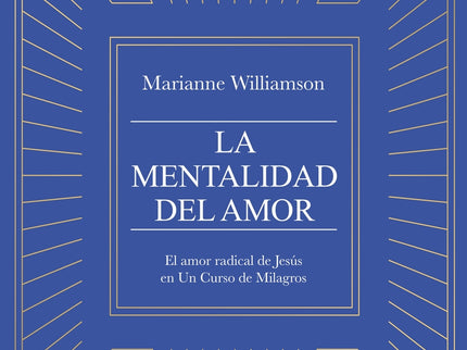 La Mentalidad Del Amor