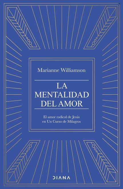 La Mentalidad Del Amor