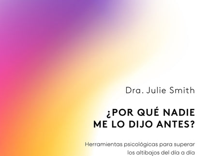 ¿por Qué Nadie Me Lo Dijo Antes?