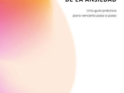 El Pequeño Gran Libro De La Ansiedad