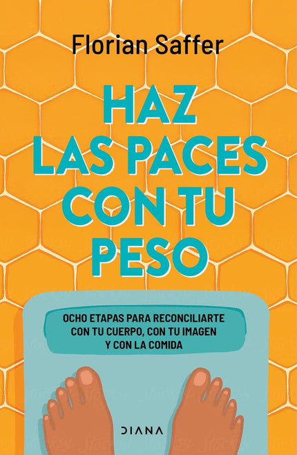 Haz Las Paces Con Tu Peso